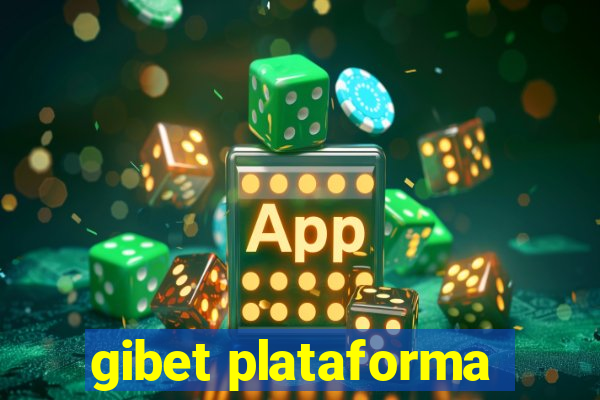 gibet plataforma